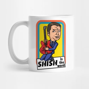 Shish is the word Mug